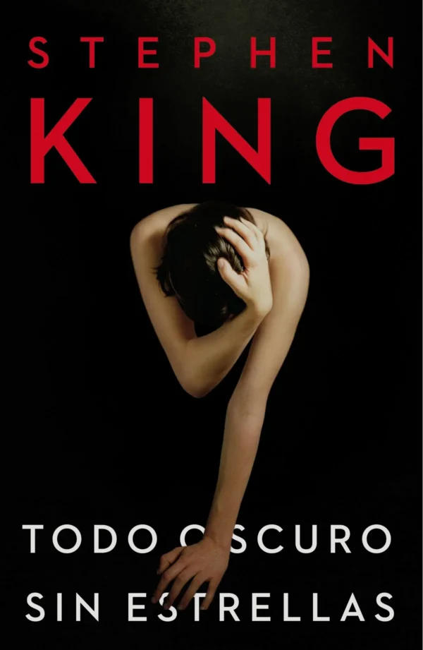 Todo Oscuro, Sin Estrellas - Stephen King (Debolsillo)
