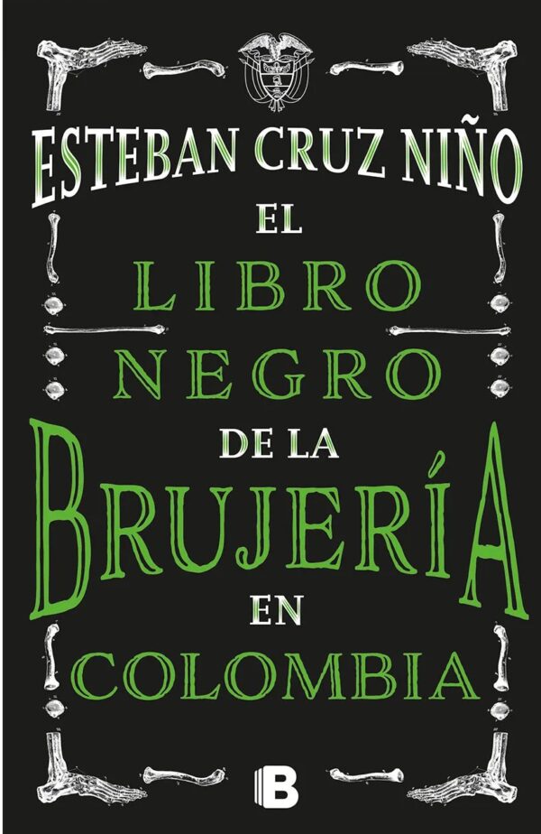 El Libro Negro De La Brujería - Esteban Cruz
