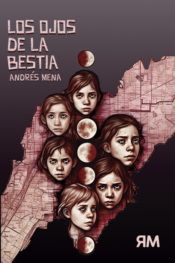 Los ojos de la Bestia - Andrés Mena