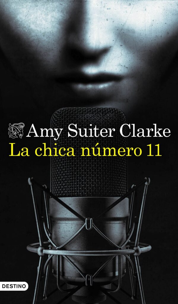 La Chica Número 11 - Amy Suiter Clarke